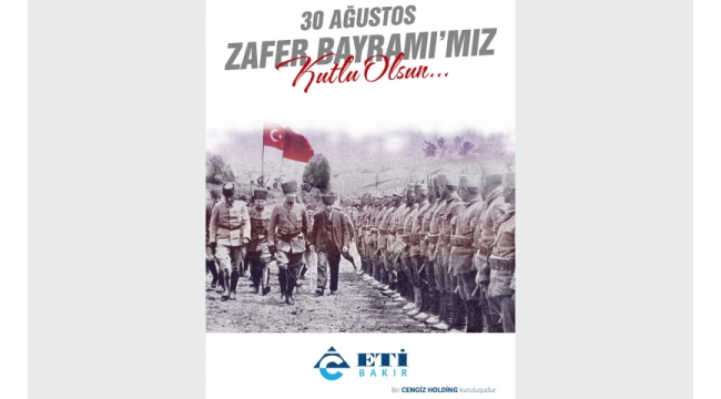 Cengiz Holding'in 30 Ağustos Zafer Bayramı Mesajı