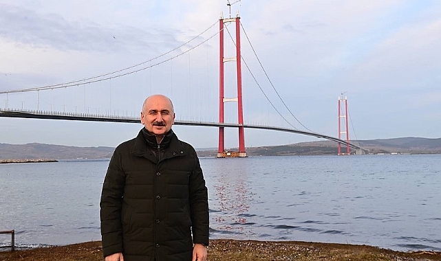 Karaismailoğlu; "1915 Çanakkale Köprüsü tarihe geçti"