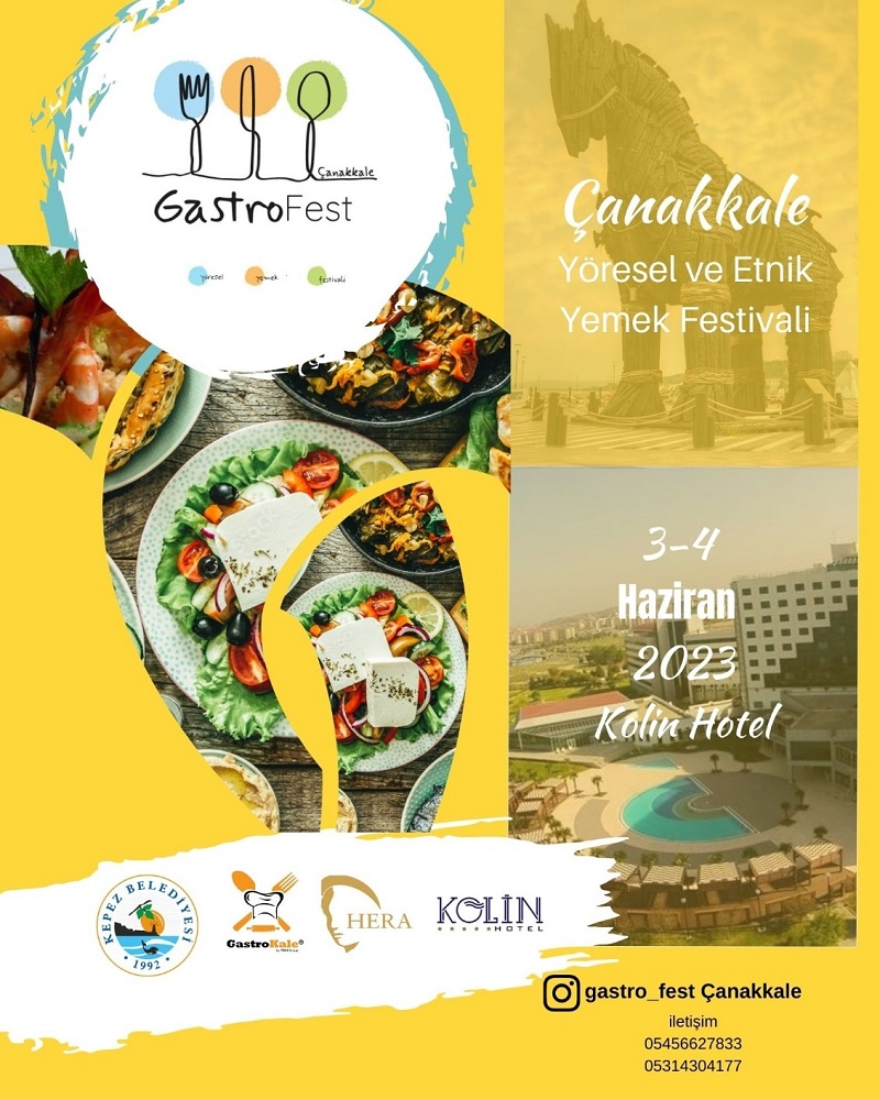 GASTROFEST ÇANAKKALE 3-4 HAZİRAN YÖRESEL YEMEKLER, ETNİK MUTFAKLAR DOĞAL ÜRÜNLER KOLİN HOTEL 'DE